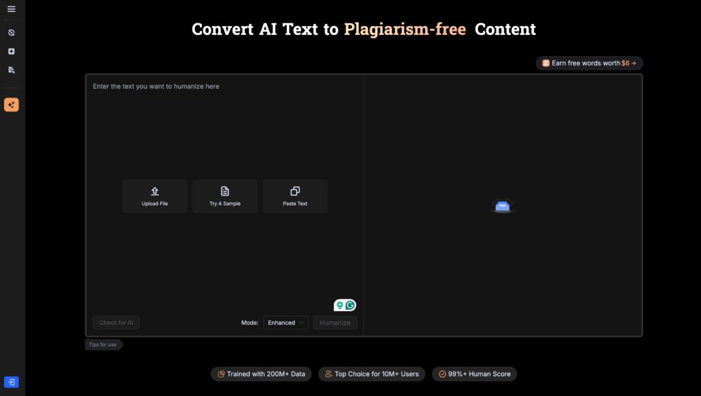 Screenshot of an AI text humanization tool interface with a black background. The header reads 'Convert AI Text to Plagiarism-free Content.' The tool includes options to upload a file, try a sample, or paste text. A dropdown menu labeled 'Mode' is set to 'Enhanced,' and a 'Humanize' button is shown. Additional badges at the bottom highlight 'Trained with 200M+ Data,' 'Top Choice for 10M+ Users,' and '99%+ Human Score.'