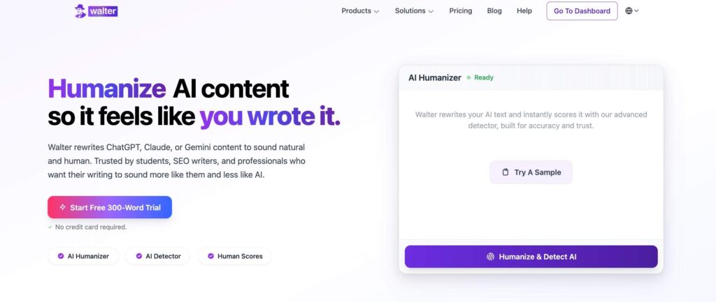 Walter Writes homepage showcasing its AI humanizer and detector tools, with a highlighted CTA for a free 300-word trial and interface emphasizing natural rewriting of AI content.