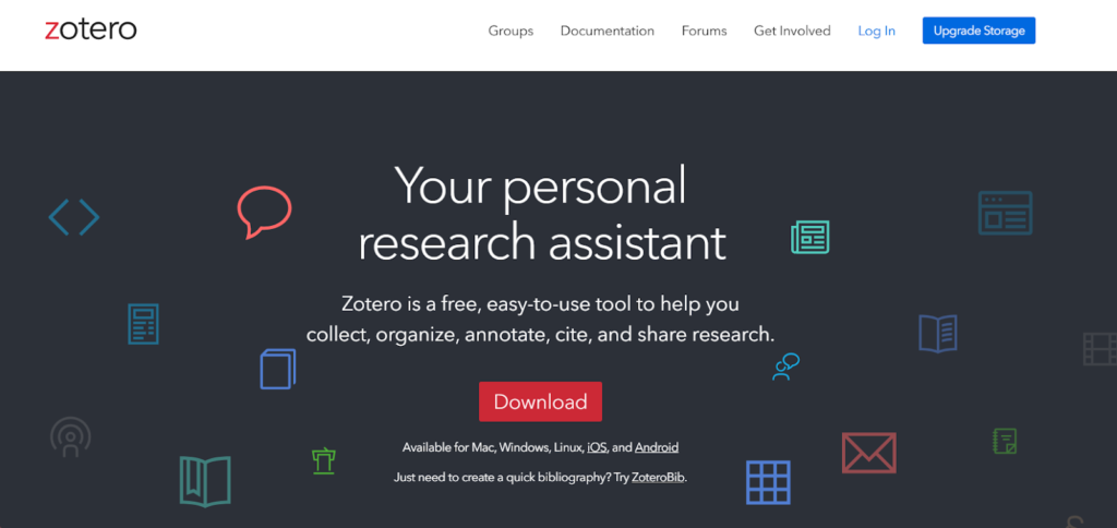 This image shows the Zotero homepage, a powerful research and citation management tool designed for students and academics. The tagline “Your personal research assistant” highlights its ability to help users collect, organize, annotate, cite, and share research materials in one place. The interface promotes easy downloading across multiple platforms, emphasizing accessibility and convenience. As a productivity tool, Zotero is especially useful for students writing essays and research papers, as it simplifies source management and automatically generates citations and bibliographies.