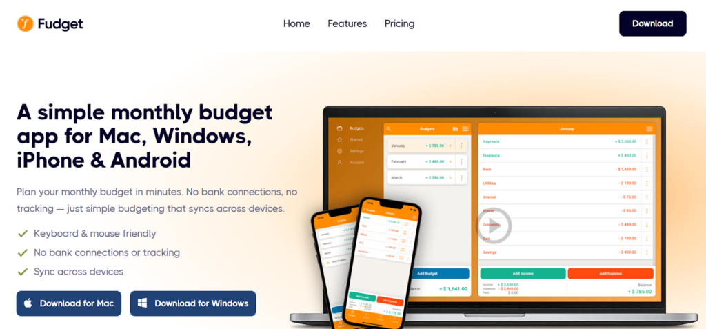 A clean landing page showcases the Fudget app with a simple budgeting interface displayed on laptop and mobile screens. The design emphasizes ease of use, no bank connections, and cross-device syncing with a minimal, modern layout.