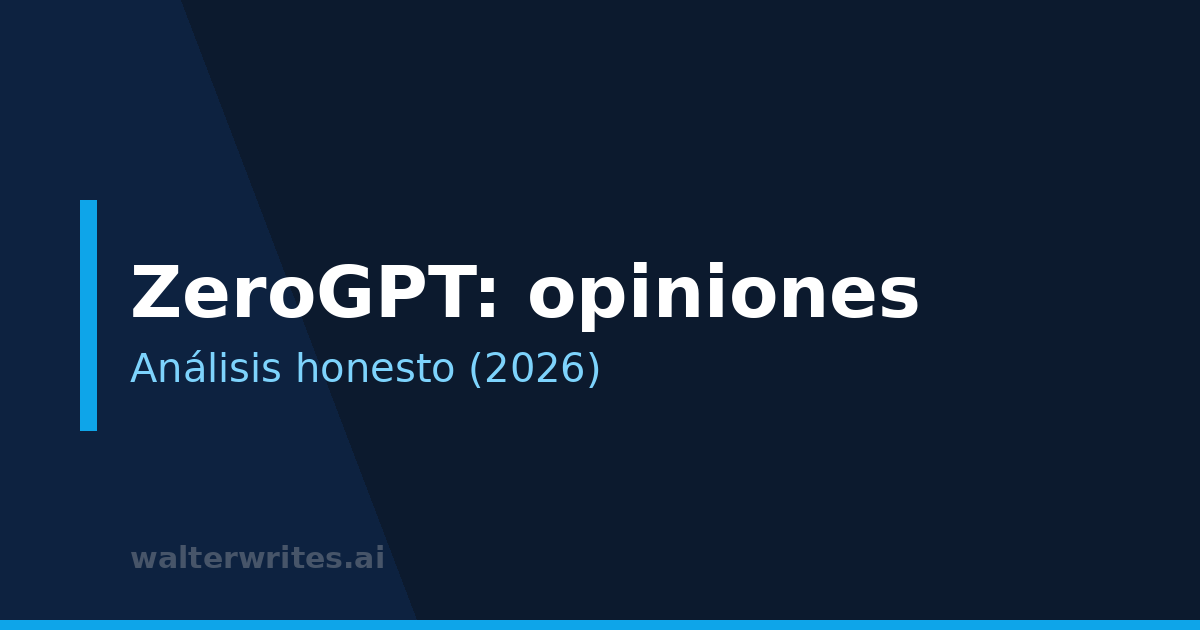 ZeroGPT: opiniones y análisis honesto