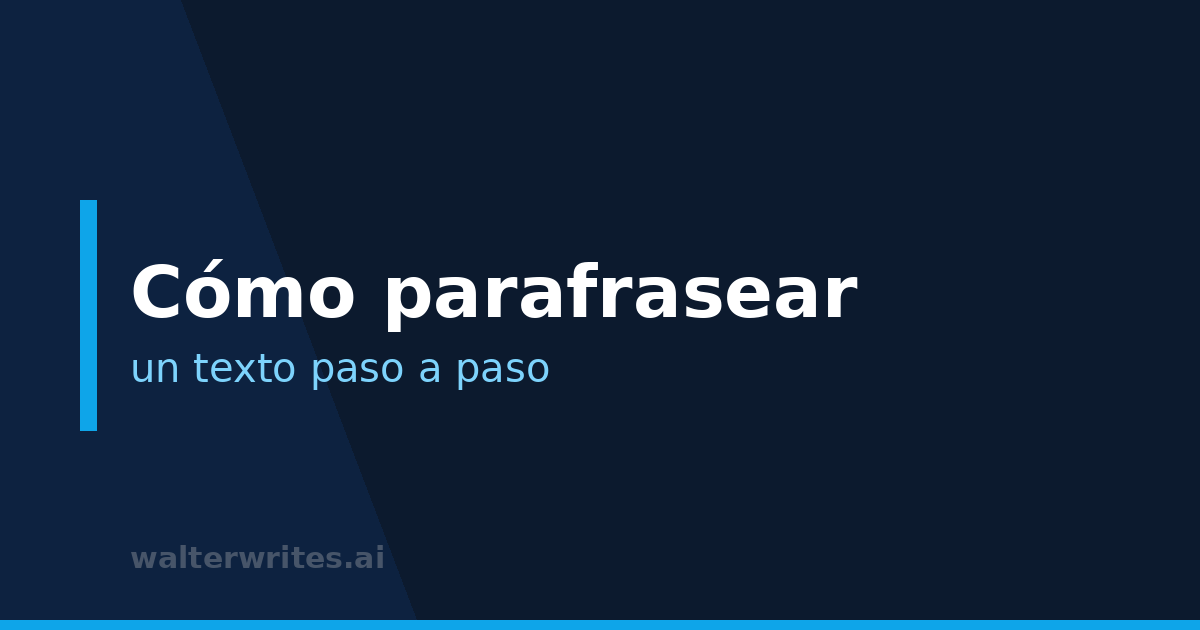 Cómo parafrasear un texto (paso a paso)