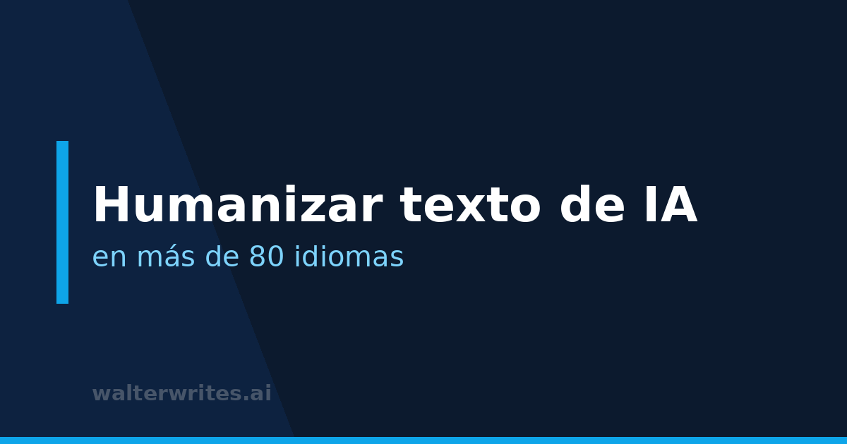 Humanizar texto de IA en más de 80 idiomas